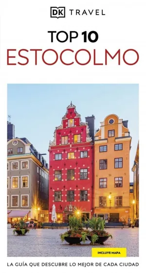 ESTOCOLMO (GUÍAS VISUALES TOP 10)