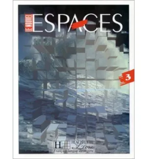 NOUVEL ESPACES 3 LIVRE DE L'ÉLÈVE