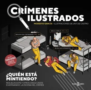 CRÍMENES ILUSTRADOS - ¿QUIÉN ESTÁ MINTIENDO? (EDICIÓN TAPA BLANDA)