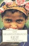 LAS BIENAVENTURANZAS HOY