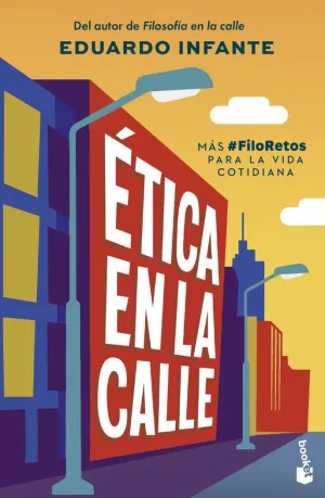ÉTICA EN LA CALLE