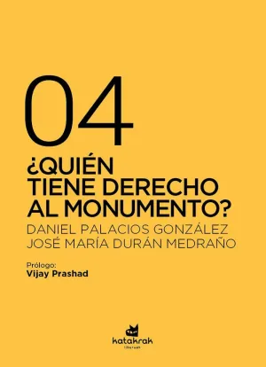 ¿QUIÉN TIENE DERECHO AL MONUMENTO?