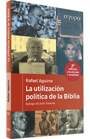 LA UTILIZACIÓN POLÍTICA DE LA BIBLIA