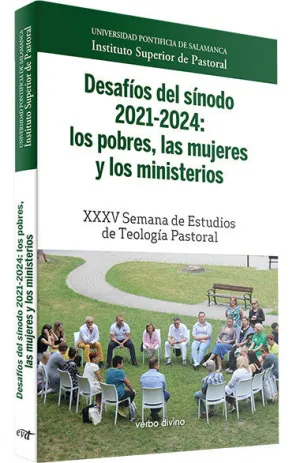 DESAFÍOS DEL SÍNODO 2021-2024: LOS POBRES, LAS MUJERES Y LOS MINISTERIOS