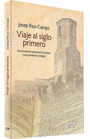 VIAJE AL SIGLO PRIMERO
