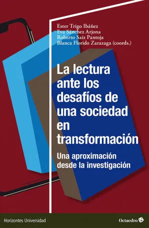 LA LECTURA ANTE LOS DESAFÍOS DE UNA SOCIEDAD EN TRANSFORMACIÓN