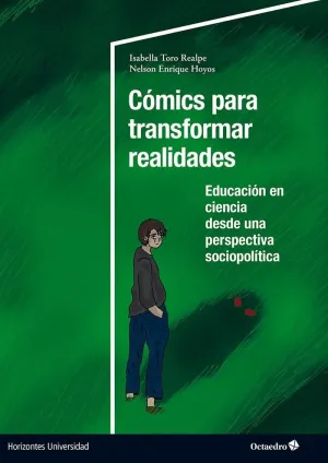 CÓMICS PARA TRANSFORMAR REALIDADES