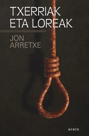 TXERRIAK ETA LOREAK