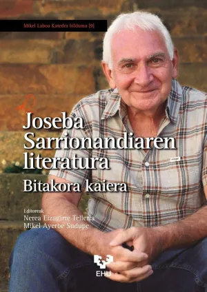 JOSEBA SARRIONANDIAREN LITERATURA. BITAKORA KAIERA