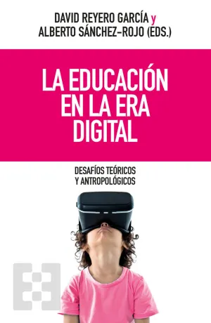 LA EDUCACIÓN EN LA ERA DIGITAL