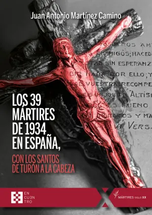 LOS 39 MÁRTIRES DE 1934 EN ESPAÑA