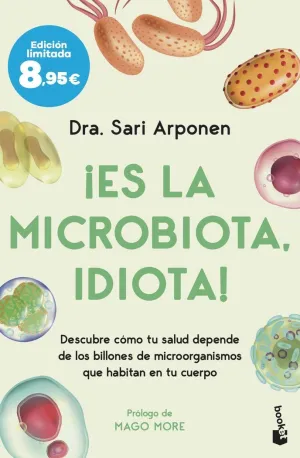¡ES LA MICROBIOTA, IDIOTA!