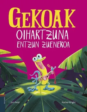 GEKOAK OIHARTZUNA ENTZUN ZUENEKOA