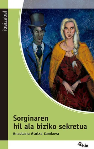 SORGINAREN HIL ALA BIZIKO SEKRETUA