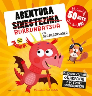ABENTURA BURRUNBATSUA ETA GEA HERENSUGEA