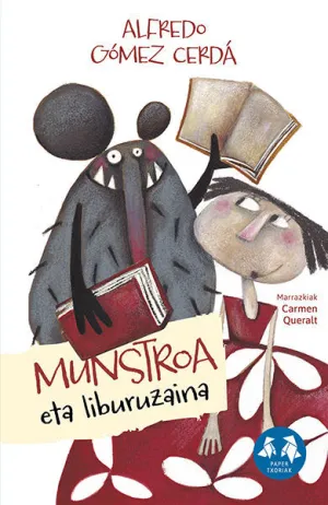 MUNSTROA ETA LIBURUZAINA