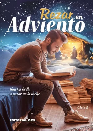 REZAR EN ADVIENTO. CICLO B