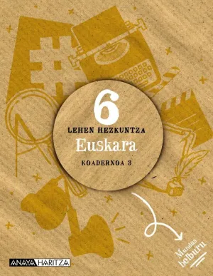 EUSKARA 6. KOADERNOA 3