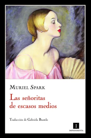 LAS SEÑORITAS DE ESCASOS MEDIOS