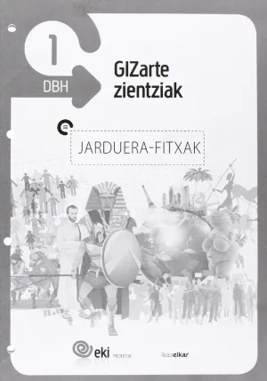 EKI DBH 1. GIZARTE ZIENTZIAK 1. JARDUERA FITXAK