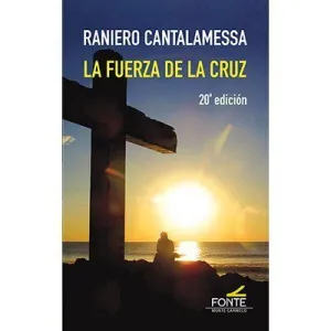 LA FUERZA DE LA CRUZ