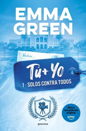 TU + YO. SOLOS CONTRA TODOS. (TU + YO 1)