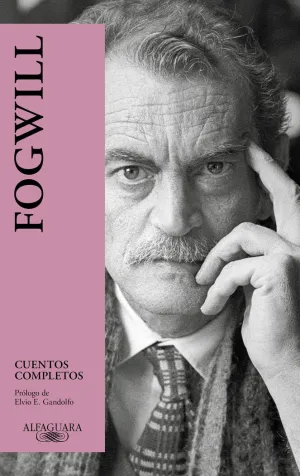 CUENTOS COMPLETOS FOGWILL