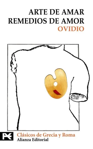 EL ARTE DE AMAR. REMEDIOS DE AMOR