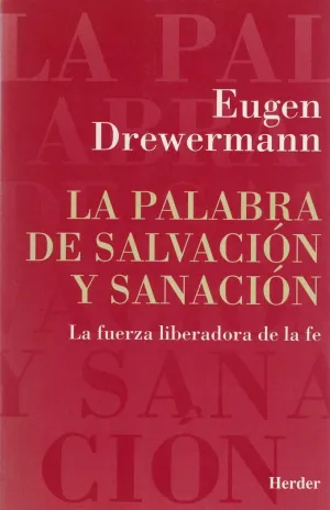 LA PALABRA DE SALVACION Y SANACION