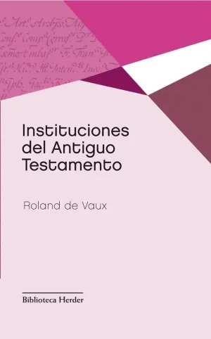 INSTITUCIONES DEL ANTIGUO TESTAMENTO