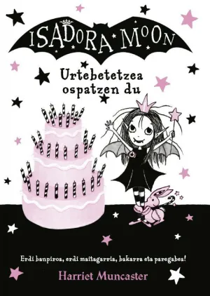 ISADORA MOON. URTEBETETZEA OSPATZEN DU