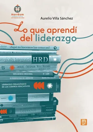 LO QUE APRENDÍ DEL LIDERAZGO