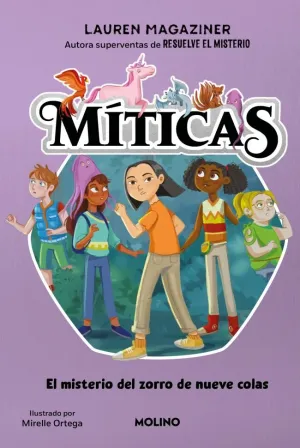 MÍTICAS 3 - EL MISTERIO DEL ZORRO DE NUEVE COLAS