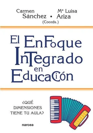 EL ENFOQUE INTEGRADO EN EDUCACIÓN