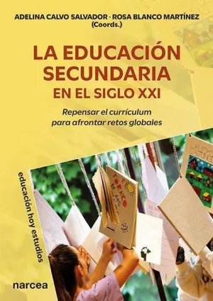 LA EDUCACIÓN SECUNDARIA EN EL SIGLO XXI