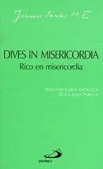DIVES IN MISERICORDIA