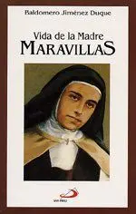 VIDA DE LA MADRE MARAVILLAS