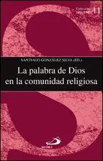 LA PALABRA DE DIOS EN LA COMUNIDAD RELIGIOSA