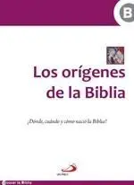 LOS ORÍGENES DE LA BIBLIA