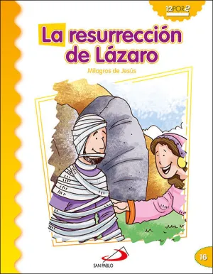 LA RESURRECCIÓN DE LÁZARO