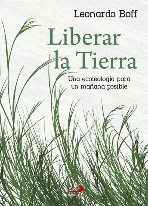 LIBERAR LA TIERRA