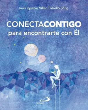CONECTA CONTIGO PARA ENCONTRARTE CON ÉL