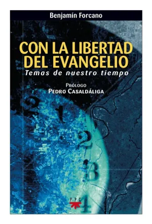 CON LA LIBERTAD DEL EVANGELIO