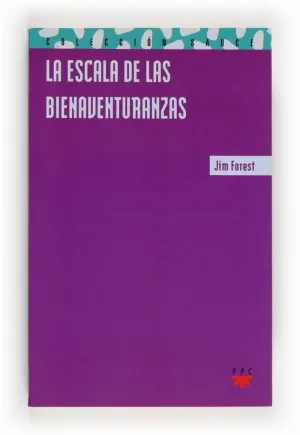 LA ESCALA DE LAS BIENAVENTURANZAS