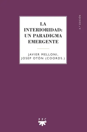 LA INTERIORIDAD: UN PARADIGMA EMERGENTE