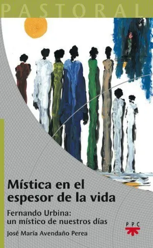 MISTICA EN EL ESPESOR DE LA VIDA