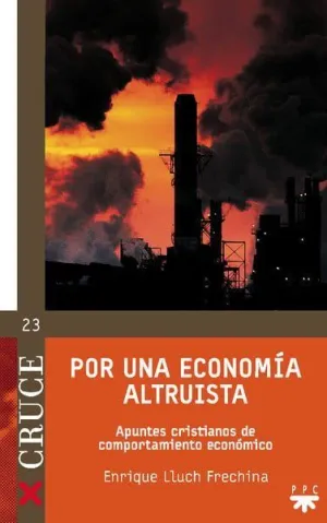 POR UNA ECONOMÍA ALTRUISTA