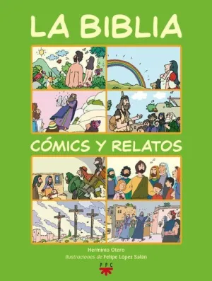 LA BIBLIA. CÓMICS Y RELATOS [EDICIÓN ESCOLAR]