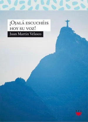 ¡OJALÁ ESCUCHÉIS HOY SU VOZ!