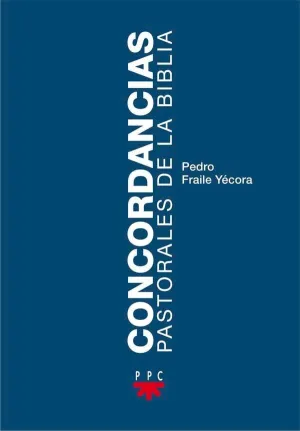 CONCORDANCIAS PASTORALES DE LA BIBLIA